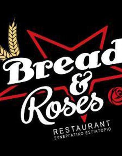 Bread and Roses ​